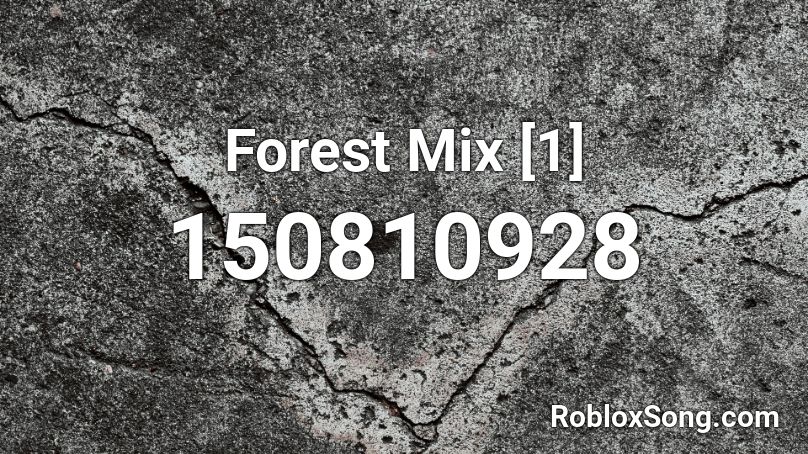 Forest Mix [1] Roblox ID