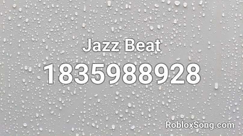 Jazz Beat Roblox ID