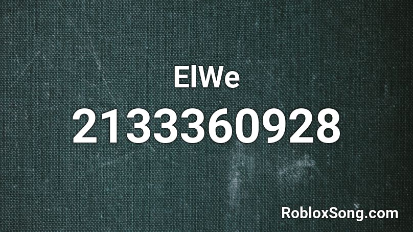ElWe Roblox ID