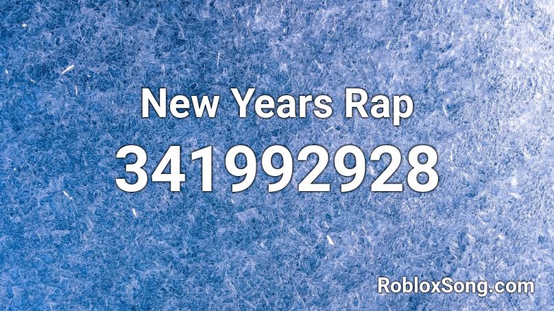 New Years Rap Roblox ID