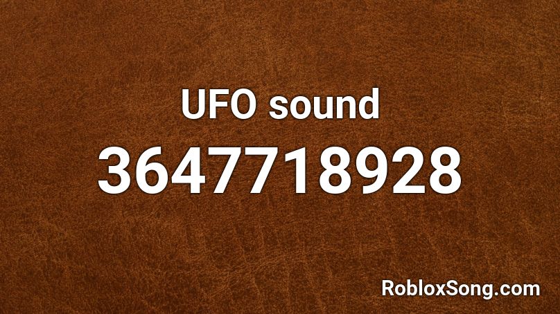 UFO sound Roblox ID