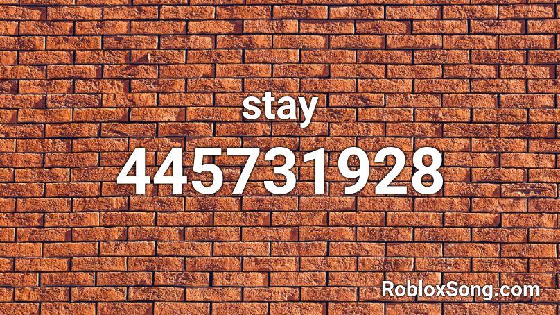 stay Roblox ID