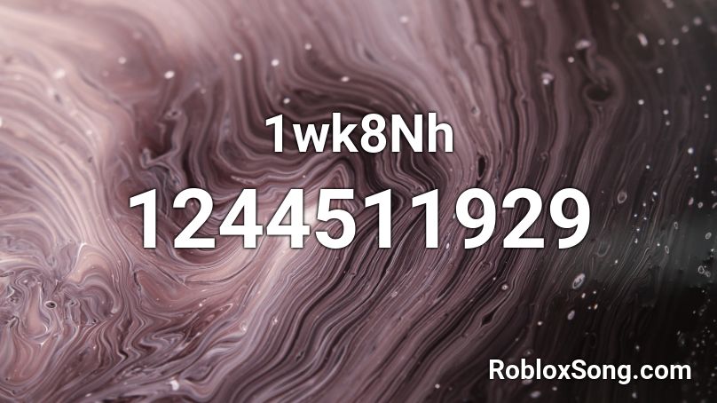 1wk8Nh Roblox ID