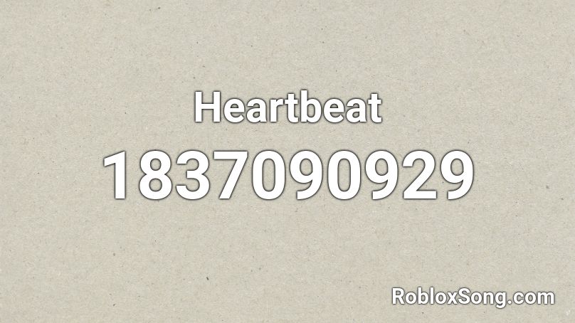 Heartbeat Roblox ID