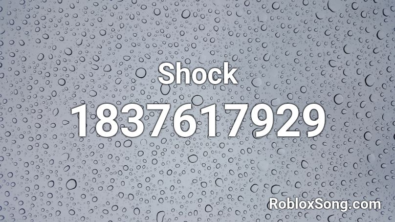 Shock Roblox ID