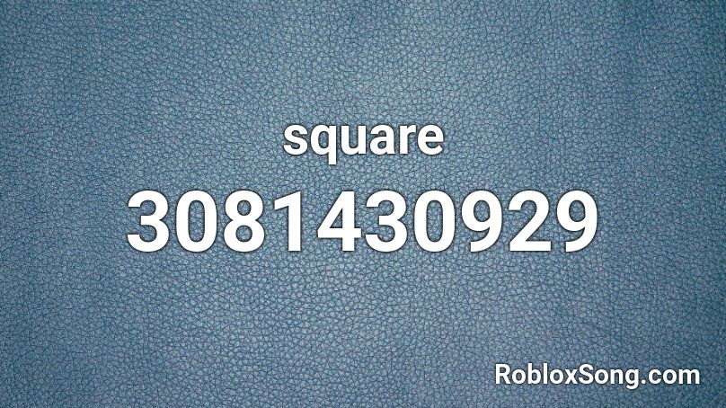 square Roblox ID