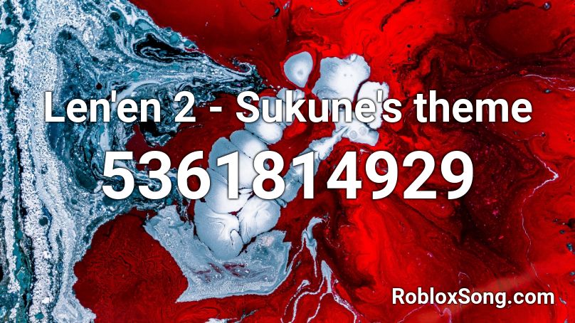 Len'en 2 - Sukune's theme Roblox ID