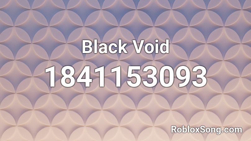 Black Void Roblox ID