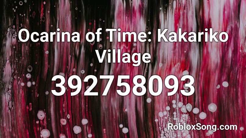 Ocarina of Time: Kakariko Village Roblox ID