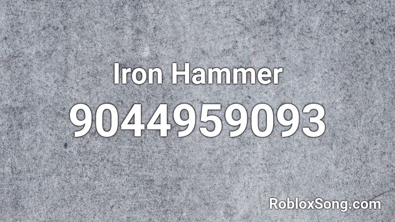 Iron Hammer Roblox ID