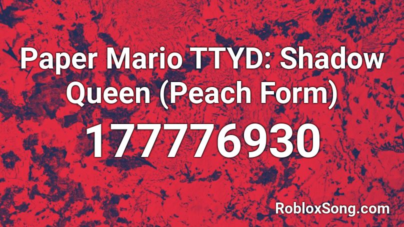 Paper Mario TTYD: Shadow Queen (Peach Form) Roblox ID