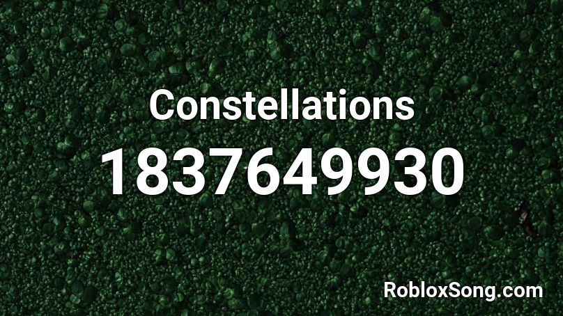 Constellations Roblox ID
