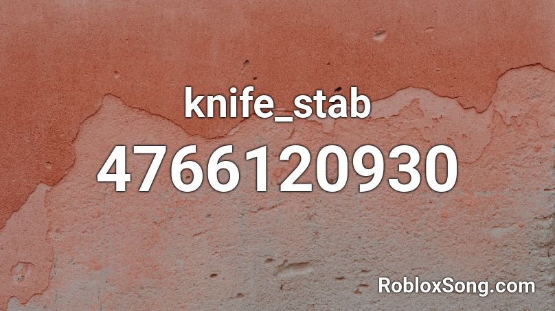 knife_stab Roblox ID