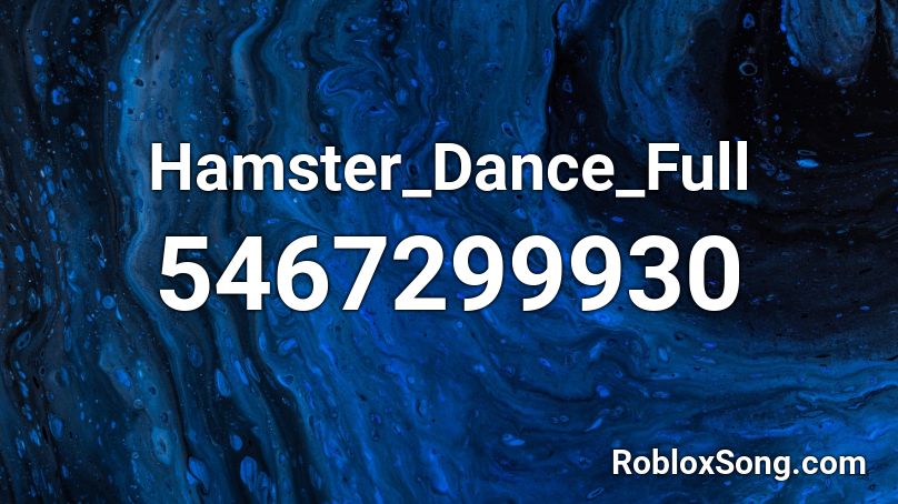 Hamster_Dance_Full Roblox ID