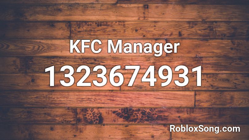 KFC Manager Roblox ID