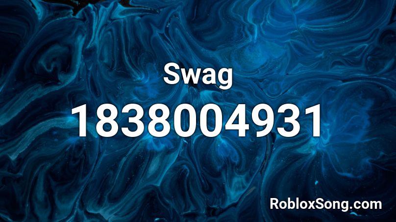 Swag Roblox ID