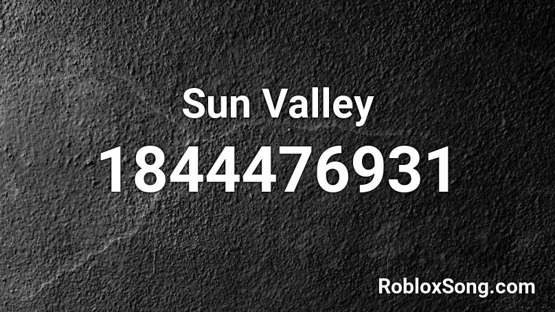 Sun Valley Roblox ID