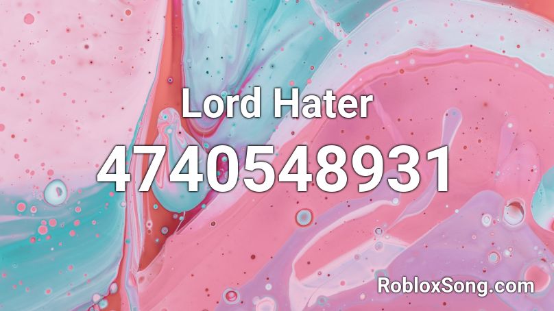 Lord Hater Roblox ID