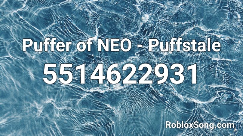 Puffer of NEO - Puffstale Roblox ID