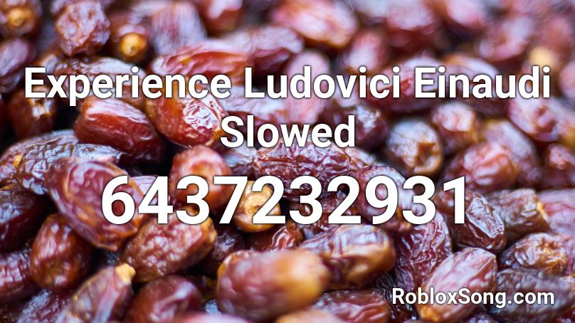 Experience Ludovici Einaudi Slowed Roblox ID