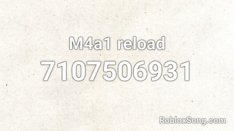 M4a1 reload Roblox ID