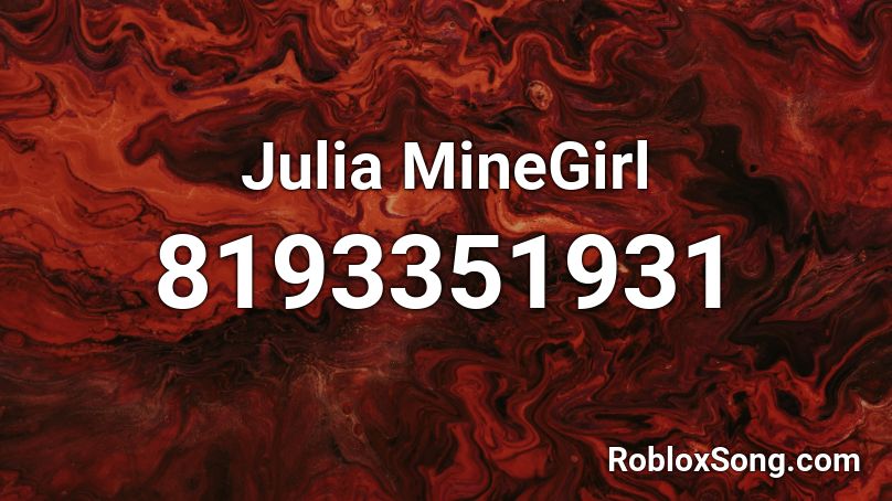 Julia MineGirl Roblox ID