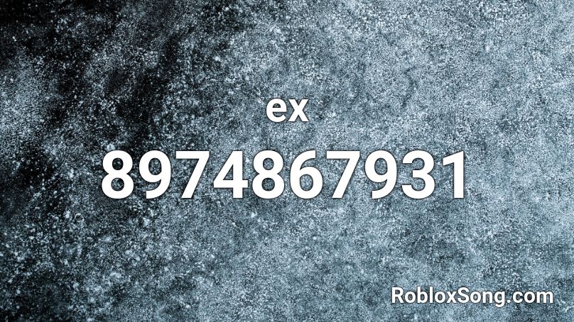 ex Roblox ID