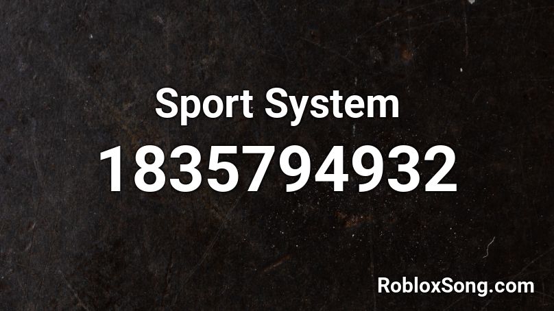 Sport System Roblox ID