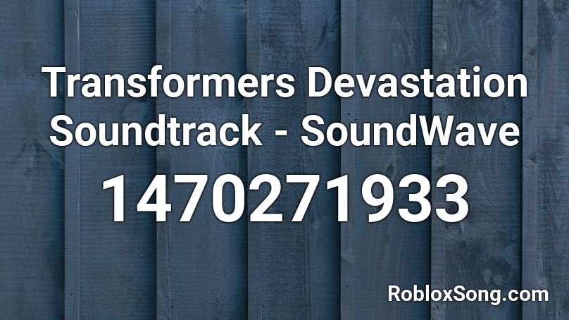 roblox transformers song id
