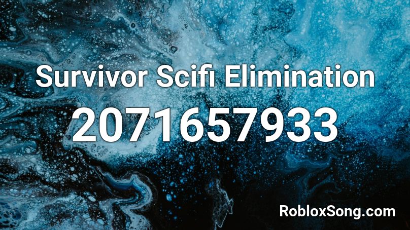 Survivor Scifi Elimination Roblox ID