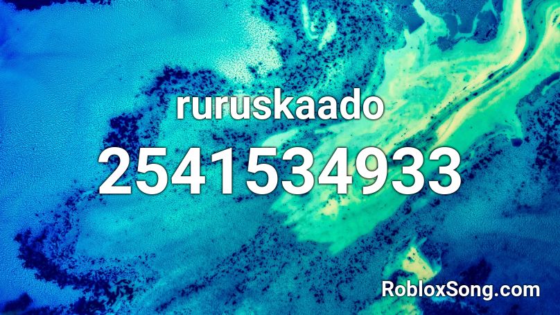 ruruskaado Roblox ID