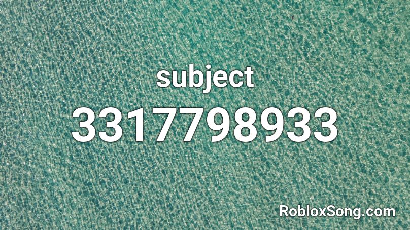 subject Roblox ID