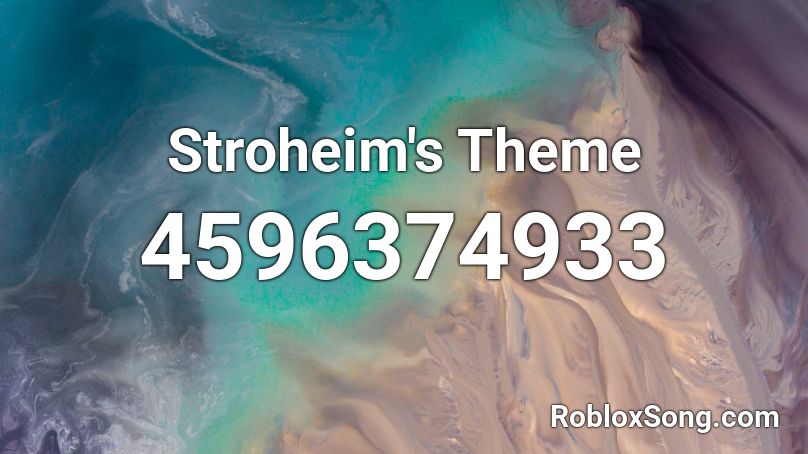 Stroheim's Theme Roblox ID