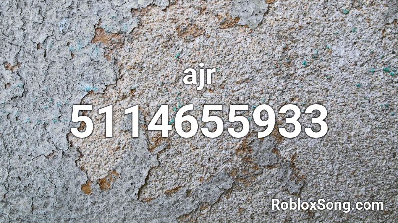 Ajr Bang Remix Roblox Id Roblox Music Codes - ajr roblox id