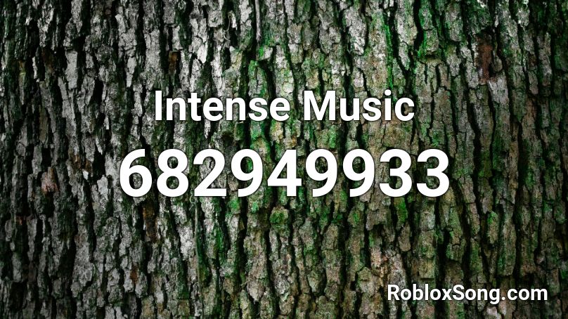 Intense Music Roblox ID