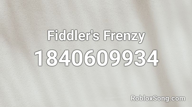 Fiddler's Frenzy Roblox ID