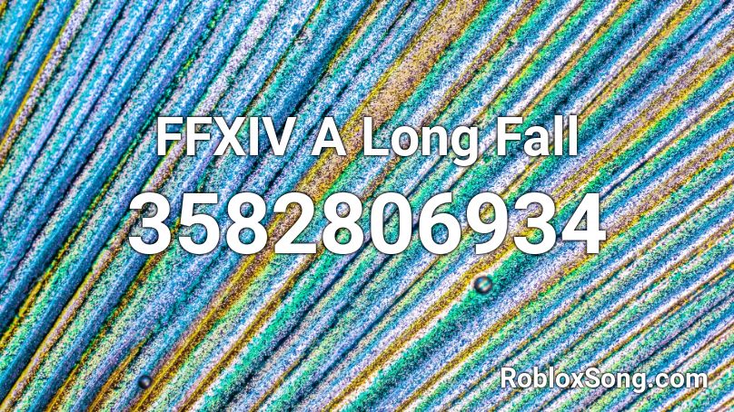 FFXIV A Long Fall Roblox ID