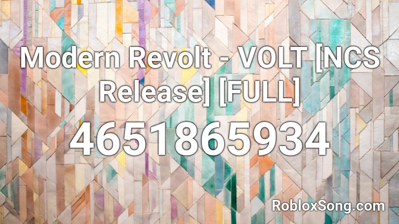 Modern Revolt - VOLT [NCS Release] [FULL] Roblox ID