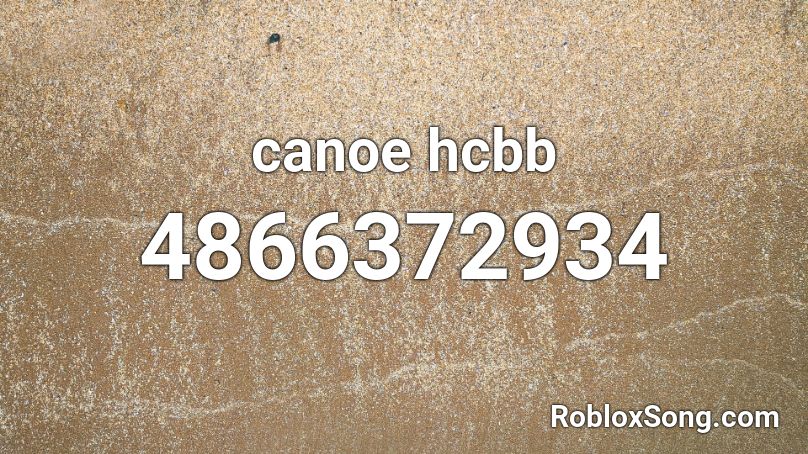 canoe hcbb Roblox ID