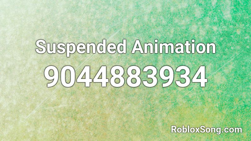 Suspended Animation Roblox ID