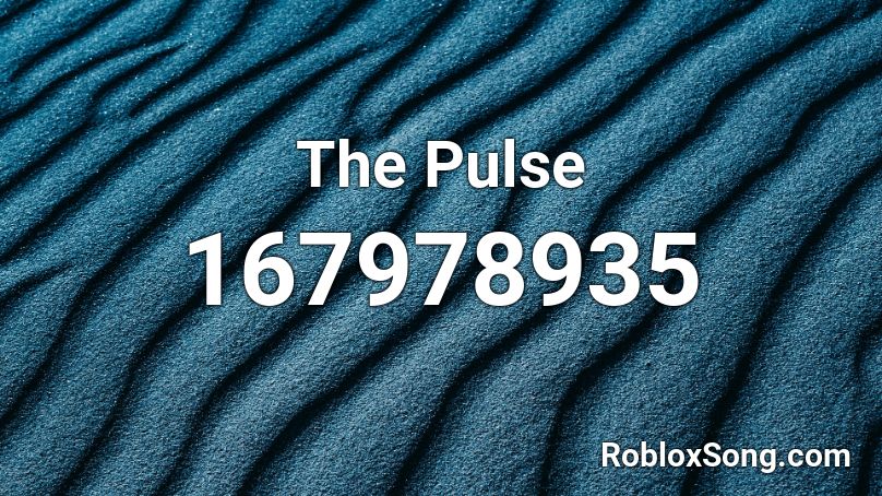 The Pulse Roblox ID