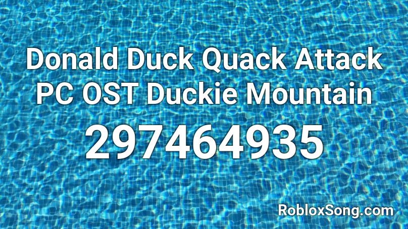 Donald Duck Quack Attack PC OST   Duckie Mountain  Roblox ID