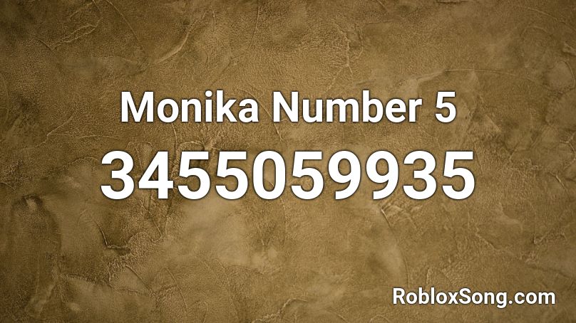 Monika Number 5 Roblox ID