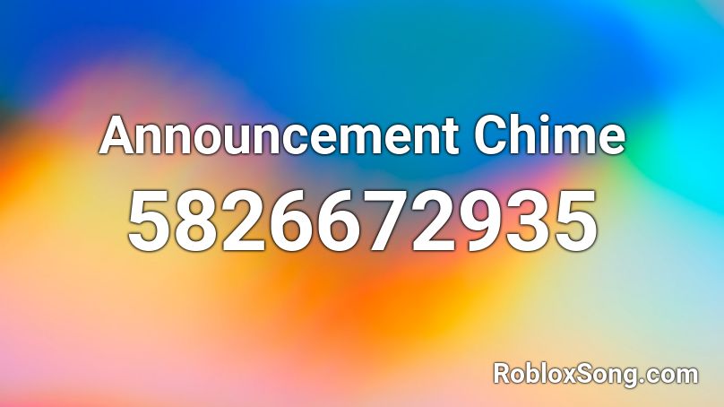 Announcement Chime Roblox ID