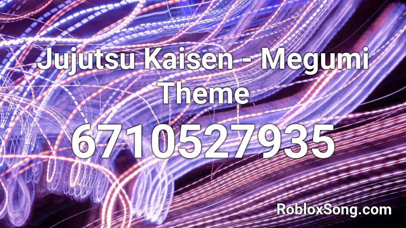 Jujutsu Kaisen - Megumi Theme Roblox ID