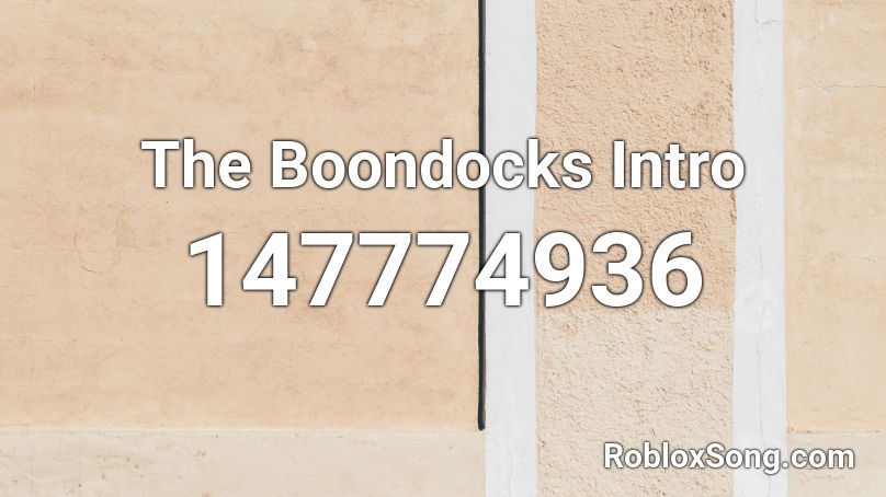 The Boondocks Intro Roblox ID