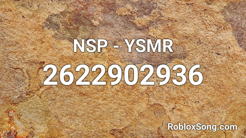 NSP - YSMR Roblox ID