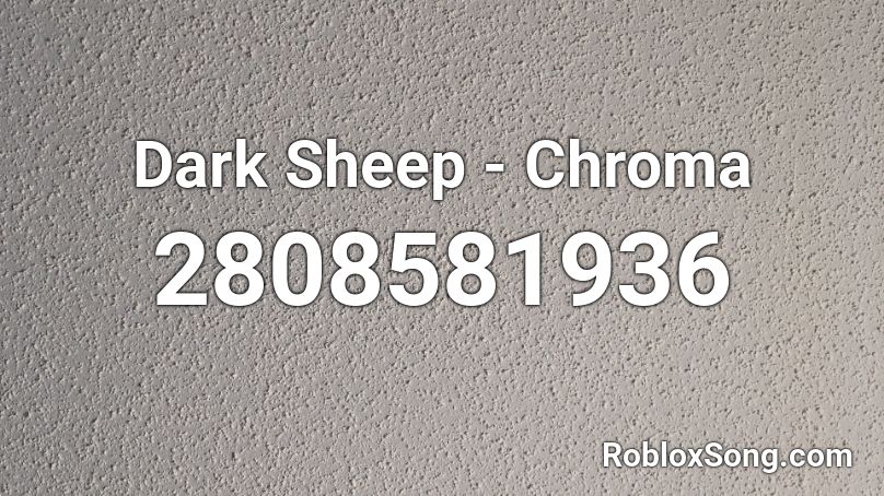 Dark Sheep - Chroma Roblox ID