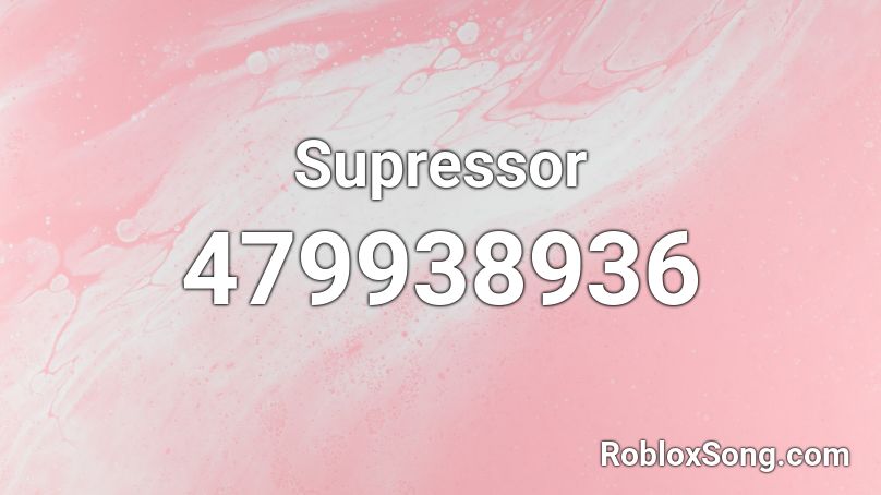 Supressor Roblox ID