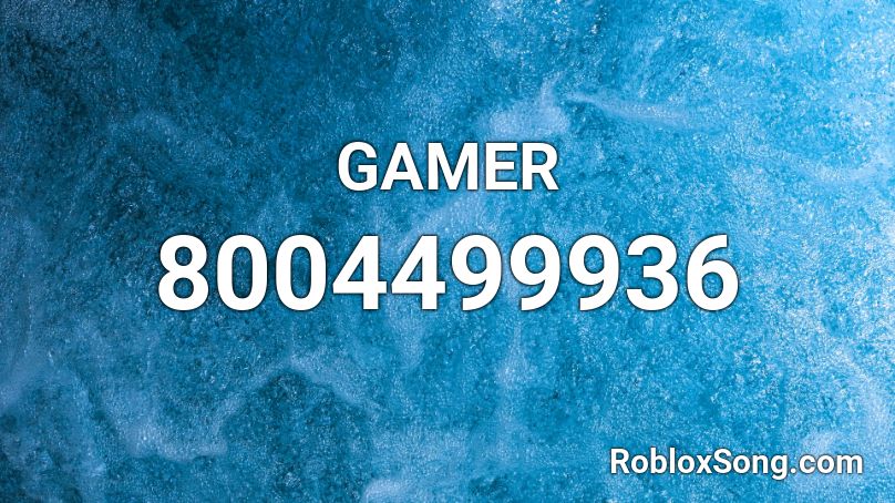 GAMER Roblox ID